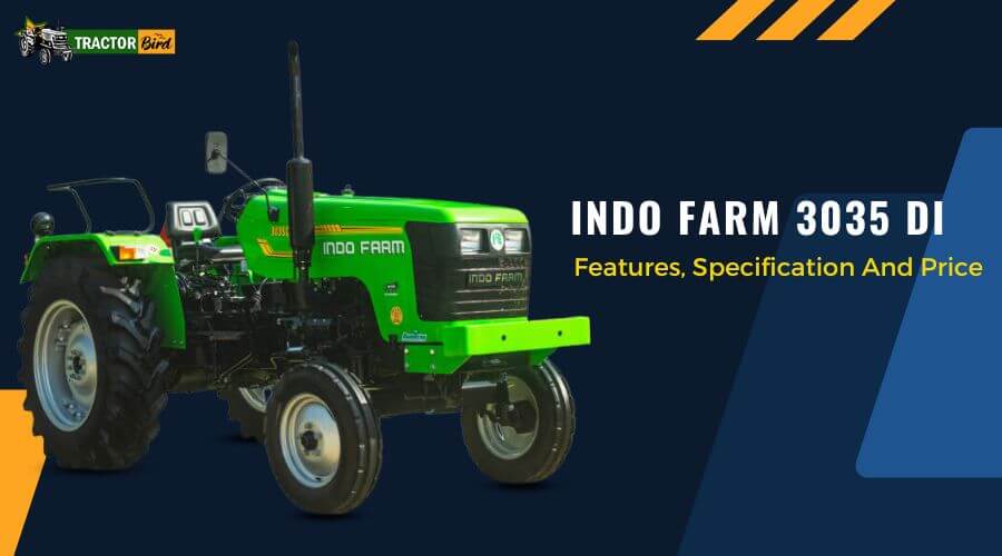 Indo Farm 3035 DI Features Specification And Price