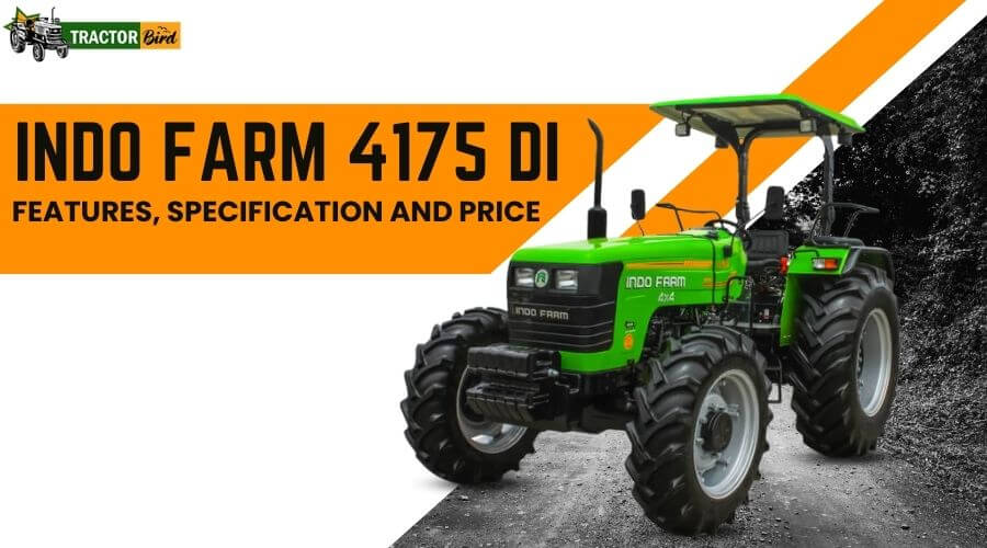Indo Farm 4175 DI Features, Specification and Price